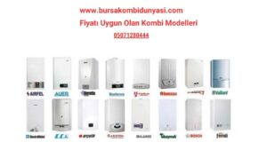 7/24 Bursa En İyi Kombi Satan Firma 3 Fiyatı Uygun Olan Kombi Modelleri