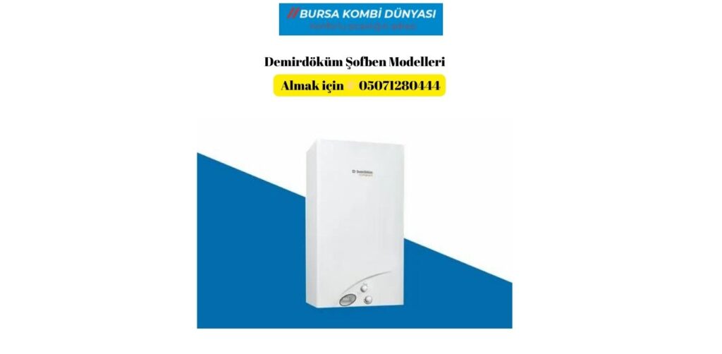 En Uygun Demirdöküm Şofben Fiyatları Bu Firmada Satılıyor! 3 Demirdöküm Şofben Modelleri