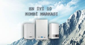 En İyi Kombi Modelleri 2 En İyi Kombi Tavsiyeleri